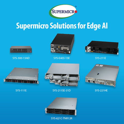 supermicro通過業(yè)界領先的全新系統(tǒng)產品組合,將前沿ai性能推向邊緣計算環(huán)境